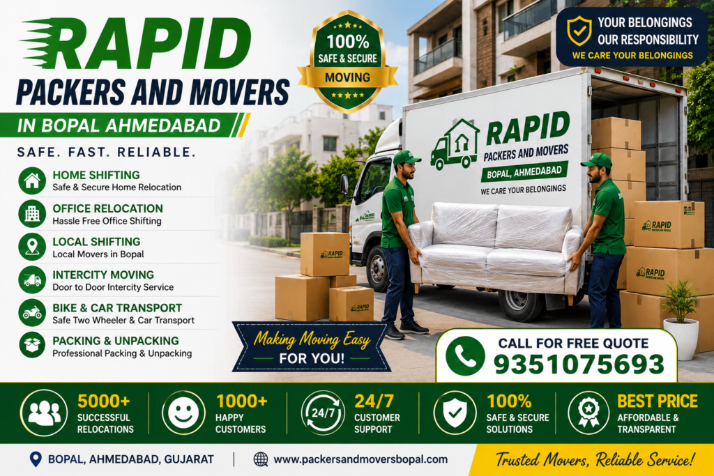 Packers And Movers In Bopal Best Packers And Movers In Bopal Packers And Movers Bopal Ahmedabad Home Shifting Service In Bopal Household Shifting In Bopal Local Packers And Movers In Bopal Local Shifting Service In Bopal Office Shifting In Bopal Office Relocation In Bopal Furniture Shifting In Bopal House Shifting In Bopal Flat Shifting In Bopal Apartment Shifting In Bopal Villa Shifting In Bopal Packing And Moving Services In Bopal Packing And Unpacking Services In Bopal Loading And Unloading Services In Bopal Bike Transport Service In Bopal Car Transport Service In Bopal Vehicle Transport In Bopal Domestic Relocation In Bopal Intercity Packers And Movers In Bopal Storage And Warehousing In Bopal Packers And Movers Near Me In Bopal Packers And Movers Charges In Bopal Affordable Packers And Movers In Bopal Trusted Packers And Movers In Bopal Professional Packers And Movers In Bopal IBA Approved Packers And Movers In Bopal Rapid Packers And Movers Bopal